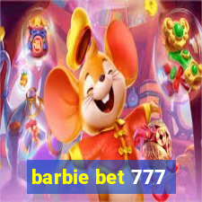 barbie bet 777